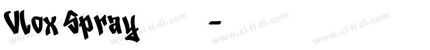 Vlox Spray 手绘字体字体转换